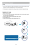 Page 6260
Maintenance of Projector
Lamp
1.  If you want to replace new lamp, but the projector was just turned off, please let the 
projector cool down and unplug power cord at least 60 minutes.
2.   If the projector is mounted in the ceiling, contact your dealer to repla\
ce the lamp.
Replacing New Lamp
1. Remove the lamp door.
2.  Loosen 2 screws of the lamp holder. Take the handle on the top of the lamp, pull out 
the lamp straight off the projector.
3.	Insert	new	lamp,	lock	the	lamp	door	firmly	with	2...