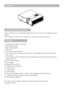 Page 2P r ojector   
 
 
 
About the Owner ’s Manual  
 
Please read the owner ‟s manual thoroughly  to ensure correct use of the projector and its 
features.  
After reading, store the owner ‟s manual  in a safe place for future reference.  
 
Featur es 
 
1. Designed for tough environments  
2. Side changing lamp  
3. Side changing filter  
4. Quick off  
5.  Advanced anti-theft features  
6. Five auto features (Auto Search, Auto Sync, Auto Ceiling, Auto Keystone and Auto  
 Filter Alert) 
7. Seven display...