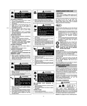 Page 4Document: - page 2 (Black)
Screen angle and frequency: 45.0000, 150.0000
DK
14
ADVARSEL
	
F
  	
F

	 	 	


	  		$

 		 	
 
 		

	 

	 		 	
$
5# $# %6#
•  	
  
 	
 	 
  

/.
	  
	 	
	$
•G 
 
 	
 		  	 	 	
 

$
•E
 
 	  		 
  
	
$ 

	
   8
$ :#+ 8 
	 
	
 



...