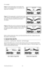 Page 2978-8130-6150-0 Rev G 29
For example:
Figure 1: If the target path is to the right of the 
receiver, and running parallel to the operator, the 
right arrow will display.
Figure 2: If the target path is to the left and in front 
of the operator (not running parallel to the receiver) 
the arrow will point toward the top left side of 
the display.
Figure 3: When the receiver crosses the target path, 
a solid line will appear, instead of arrows, indicating 
the target path and its orientation to the receiver...