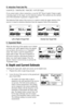 Page 30 30 78-8130-6150-0 Rev G
D. Induction Peak (Ind Pk)
Locate/OK [5] + Cable/Pipe [SK] + Mode [SK] + Ind Pk [SK Toggle]
If you cannot make a direct connection, or use the 3M
™ Dyna-Coupler Clamp to apply 
a locating signal on the target, use the induction method. This method uses the internal 
coil of the transmitter to generate a magnetic field.
The Induction Peak mode of the receiver is a mode in which the upper antenna of the 
receiver is tuned to minimize distortion from the magnetic field of the...