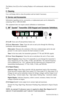 Page 10 10 78-8130-6150-0 Rev G
The Battery Icon [8] on the Locating Displays will continuously indicate the battery 
level.
C. Cleaning
Use a soft damp cloth to clean the product and test leads if necessary.
D.  Service and Accessories
Information regarding service, accessories, or replacement parts can be obtained by 
contacting 3M at 1-800-426-8688.
This equipment does not require annual calibration or maintenance.
E. 3M™ Dynatel™ Transmitter 2250 Keypad and Connector Definitions
  Trace
 Output Level...