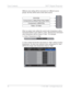 Page 28
26 © 3M 2008.  All Rights Reserved.
User Controls  3M™ Digital Projector 
Different color setting will be memorized at 4 different source 
groups. But they will be same under same source. 
DVI/VGA
Component-p (480p/576p/720p/1080i)
Component-i (480i/576i)
Video / S-Video
When we adjust color setting the current color temperature will be 
memorized before it auto switch to “User”. Because the memorized 
color temperature will be a base of “User”. For example:
1.) Colour Temperature is High.
2.) User...