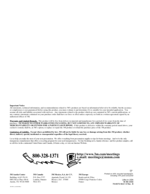 Page 283M Austin Center 
Building A145-5N-01 
6801 River Place Blvd. 
Austin, TX 78726-90003M Canada 
P.O. Box 5757 
London, Ontario 
N6A 4T13M Mexico, S.A. de C.V. 
Apartado Postal 14-139 
Mexico, D.F.  07000 
Mexico 3M Europe 
Boulevard de lOise 
95006 Cerge Pontoise Cedex 
France
Litho in USA
© 3M 2000
78-6970- 9041-9 Rev. BPrinted on 50% recycled wastepaper,
including 10% post-consumer
Important Notice 
All statements, technical information, and recommendations related to 3M\
’s products are based on...