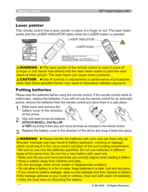 Page 14
14
Remote control
5HPRWHFRQWURO
Laser pointer
7KLVUHPRWHFRQWUROKDVDODVHUSRLQWHULQSODFHRID¿QJHURUURG7KHODVHUEHDP
ZRUNVDQGWKH/$6(5,1,&$725OLJKWVZKLOHWKH/$6(5EXWWRQLV SUHVVHG
y7KHODVHUSRLQWHURIWKHUHPRWHFRQWUROLVXVHGLQSODFHRI
D¿QJHURUURG1HYHUORRNGLUHFWO\LQWRWKHODVHUEHDPRXWOHW RUSRLQWWKHODVHU
EHDPDWRWKHUSHRSOH7KHODVHUEHDPFDQFDXVHYLVLRQSUREOHPV WARNING
y8VHRIFRQWUROVRUDGMXVWPHQWVRUSHUIRUPDQFHRISURFHGXUHV...