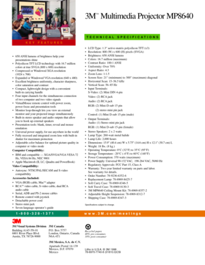 Page 2KEY FEATURES
1-800-328-1371
¥ 650 ANSI lumens of brightness help your 
presentations shine
¥ Polysilicon TFT LCD technology with 16.7 million
colors at true SVGA (800 x 600) resolution
¥ Compressed or Windowed XGA resolution 
(1024 x 768)
¥ Expanded or Windowed VGA resolution (640 x 480)
¥ Excellent brightness uniformity, character sharpness,
color saturation and contrast
¥ Compact, lightweight design with a convenient 
built-in carrying handle
¥ Four input channels for the simultaneous connection
of two...