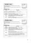 Page 26PICTURE 1 Menu
PICTURE 2 Menu
With the PICTURE 1 menu, the five items shown in the Table
below can be performed.
Perform each operation in accordance with the instructions in the
Table.
With the PICTURE 2 menu, the five items shown in the Table
below can be performed.
Perform each operation in accordance with the instructions in the
Table.
ItemDescription
COLOR BAL R Adjust Red Color Balance:Dark ñLight
COLOR BAL BAdjust Blue Color Balance: Dark ñLight
SHARPNESSAdjust Sharpness (for VIDEO/S-VIDEO):...