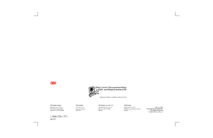 Page 63M Austin Center
Building A145-5N-01
6801 River Place Blvd.
Austin, TX 78726-90001-800-328-1371
3M Canada
P.O. Box 5757
London, Ontario
N6A 4T13M Mexico, S.A. de C.V.
Apartado Postal 14-139
Mexico, D.F.  07000
Mexico 3M Europe
Boulevard de l’Oise
95006 
Cerge Pontoise Cedex
France Litho in USA
Copyright © 2002 3M IPC.
All Rights Reserved
78-6970-9134-2 Rev. A
Operator Guides available on the web site.
QR52071 