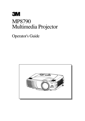 Page 1MP8790
Multimedia Projector
Operators Guide 