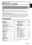 Page 1ENGLISH
Liquid Crystal Projector
Operators Guide
Operators Guide
ENGLISH-1
Thank you for purchasing this liquid crystal projector.
CONTENTS
CONTENTS
Page
FEATURES .......................................2
BEFORE USE ...................................2
Contents of Package ..............................2
Part Names.............................................3
Loading the Batteries..............................5
INSTALLATION ................................6
Installation of the Projector and...