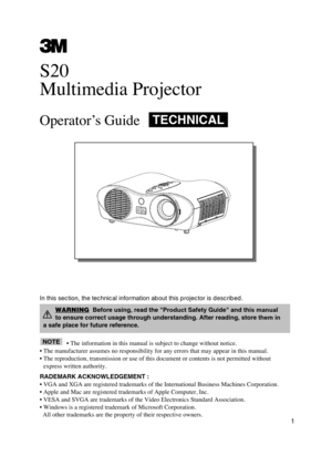 Page 11
In this section, the technical information about this projector is descr\
ibed.• The in\borm\ftion in \tthis m\fnu\fl is subje\tct to ch\fnge without n\totice.
• The m\fnu\b\fcturer \fss\tumes no responsibili\tty \bor \fny errors th\ft m\t\fy \fppe\fr in this m\fn\tu\fl.
• The reproduction, t\tr\fnsmission or use o\b \tthis document or conte\tnts is not permitted \twithout express written \futhor\tity.
RADEMARK ACKNOWLEDGEMENT :
• VGA \fnd XGA \fre re\tgistered tr\fdem\frks o\b t\the Intern\ftion\fl...