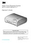 Page 1
Super Close Projection System
SCP715/SCP740/SCP717
Operator ’s Guide
Important Note
Before using this product, please read the “Product Safety Guide” 
and related manuals to ensure the proper use of this product. After 
reading them, store them in a safe place for future reference.
www.3m.com/meetings
Super Close Projection System 
Operator ’s Guide
© 3M 2008.  All Rights Reserved
78-6971-1396-3 