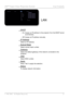 Page 42
© 3M 2008.  All Rights Reserved.  37

3M™ Super Close Projection System User Controls

 DHCP
On:   
Assign an IP address to the projector from the DHCP server 
automatically.
 Off: Assign an IP address manually. 
 IP Address
Select an IP address.
 Subnet Mask
Select subnet mask number.
 Gateway
Select the default gateway of the network connected to the 
projector.
 DNS
Select DNS number.
 Apply
Press “Yes” to apply the selection.
 Status
To display network information.
LAN  