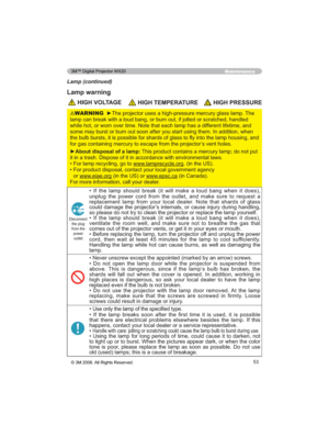 Page 5353
Maintenance
Lamp (continued)
Lamp warning
+,*+92/7$*(+,*+7(03(5$785(+,*+35(6685(
WARNING
7KH
WFKHGKDQGOHG
IHUHQWOLIHWLPHDQG
DGGLWLRQZKHQ
WKHODPSKRXVLQJDQG
