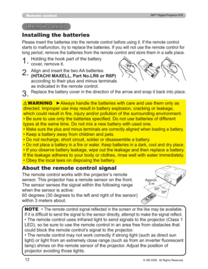 Page 12
12
Remote control
5HPRWHFRQWURO
About the remote control signal
7KHUHPRWHFRQWUROZRUNVZLWKWKHSURMHFWRU