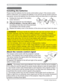 Page 12
12
Remote control
5HPRWHFRQWURO
About the remote control signal
7KHUHPRWHFRQWUROZRUNVZLWKWKHSURMHFWRU