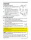 Page 14
14
Power on/off

0DNHVXUHWKDWWKHSRZHUFRUGLV¿UPO\DQGFRUUHFWO\
FRQQHFWHGWRWKHSURMHFWRUDQGWKHRXWOHW
Turning on the power

5HPRYHWKHOHQVFRYHUDQGVHWWKHSRZHUVZLWFKWR
21SRVLWLRQPDUNHG³,´
7KH32:(5LQGLFDWRUZLOOOLJKWXSLQVWHDG\RUDQJH
(
	607KHQZDLWVHYHUDOVHFRQGVEHFDXVHWKH
EXWWRQVPD\QRWIXQFWLRQIRUWKHVHVHYHUDOVHFRQGV

3UHVV67$1%