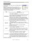 Page 3131
INPUT Menu
INPUT Menu
Item Description
PROGRESSIVE8VLQJWKHxzEXWWRQVVZLWFKHVWKHSURJUHVVPRGH
TV
Ù FILM 
Ù TURN OFF
• This function is performed only for an interlaced signal of a VIDEO 
input, an S-VIDEO input or COMPONENT VIDEO input of 525i
(480i), 625i (576i) or 1125i (1080i) signal.
• When TV or FILM is selected, the screen image will be sharp. 
FILM adapts to the 2-3 Pull-Down conversion system. But these 
may cause a certain defect (for example, jagged line) of the picture 
for a quick...