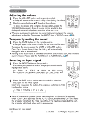 Page 1818
Operating
Operating
Adjusting the volume
1.Press the VOLUME button on the remote control.
A dialog will appear on the screen to aid you in adjusting the volume.
2.8VHWKHFXUVRUEXWWRQVxzWRDGMXVWWKHYROXPH
To close the dialog and complete the operation, press the 
VOLUME button again. Even if you do not do anything, the 
dialog will automatically disappear after a few seconds.
WKHYROXPH
adjustment is disable. Please see the AUDIO item of AUDIO menu. 
(	38)
Temporarily muting the sound...