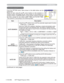 Page 4343
OPTION Menu
OPTION Menu
Item Description
AUTO SEARCH
8VLQJWKHxzEXWWRQVWXUQVRQRIIWKHDXWRPDWLFVLJQDOVHDUFKIXQFWLRQ
TURN ON 
Ù TURN OFF
When the TURN ON is selected, detecting no signal automatically cycles 
through input ports in the following order. The search is started from the 
current port. Then when an input is found, the projector will stop searching 
and display the image.
RGB 1
Ö RGB 2
Ö M1-D
ÖMIU 
Ö COMPONENT 
Ö S-VIDEO 
Ö VIDEO 
• The MIU input is skipped, as long as no image...