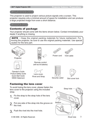 Page 3
3
Projector features / Preparations
3URMHFWRUIHDWXUHV
7KLVSURMHFWRULVXVHGWRSURMHFWYDULRXVSLFWXUHVLJQDOVRQWRDVFUHHQ7KLV
SURMHFWRUUHTXLUHVRQO\DPLQLPDODPRXQWRIVSDFHIRULQVWDOODW LRQDQGFDQSURGXFH
DODUJHSURMHFWHGLPDJHIURPHYHQDVKRUWGLVWDQFH
3UHSDUDWLRQV
Contents of  package
