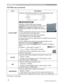 Page 28
28
PICTURE menu
PICTURE menu (continued)
Item Description
COLOR TEMP 8VLQJWKHxzEXWWRQVVZLWFKHVWKHFRORUWHPSHUDWXUHPRGH
To adjust CUSTOM
6HOHFWLQJDPRGHZKRVHQDPHLQFOXGHV
&86720DQGWKHQSUHVVLQJWKHyEXWWRQRUWKH
(17(5EXWWRQGLVSOD\VDGLDORJWRDLG\RXLQ
DGMXVWLQJWKH2))6(7DQG*$,1RIWKHVHOHFWHG
PRGH
2))6(7DGMXVWPHQWVFKDQJHWKHFRORULQWHQVLW\
RQWKHZKROHWRQHVRIWKHWHVWSDWWHUQ
*$,1DGMXVWPHQWVPDLQO\DIIHFWFRORULQWHQVLW\...