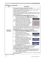 Page 52
52
OPTION menu
OPTION menu (continued)
Item Description
SECURITY
FRQWLQXHG
4. Using the Transition Detector Function
:KLOHWKH7UDQVLWLRQHWHFWRUIXQFWLRQLV21ZKHQSRZHUVZLWFK LVVWDUWHGWR
VXSSO\WRWKHSURMHFWRULWPLJKWUHDFWDVEHORZ
