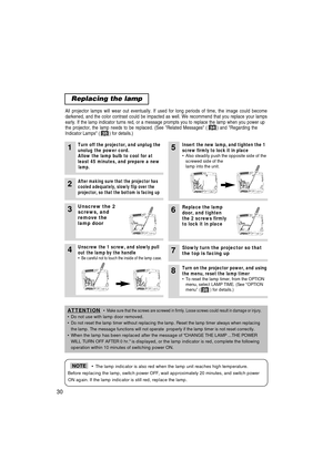 Page 3130
• The lamp indicator is also red when the lamp unit reaches high temperature.
Before replacing the lamp, switch power OFF, wait approximately 20 minut\
es, and switch power ON again. If the lamp indicator is still red, replace the lamp.NOTE
Replacing the lamp
All projector lamps will wear out eventually. If used for long periods o\
f time, the image could become
darkened, and the color contrast could be impacted as well. We recommend\
 that you replace your lamps
early. If the lamp indicator turns...