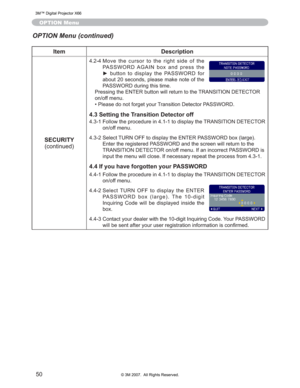 Page 50
50
Item Description
SECURITY FRQWLQXHG
 0RYH WKH FXUVRU WR WKH ULJKW VLGH RI WKH
3$66:25$*$,1 ER[ DQG SUHVV WKH
y EXWWRQ WR GLVSOD\ WKH 3$66:25 IRU
DERXW  VHFRQGV SOHDVH PDNH QRWH RI WKH
3$66:25GXULQJWKLVWLPH
3UHVVLQJWKH(17(5EXWWRQZLOOUHWXUQWRWKH75$16,7,21(7(&72 5
RQRIIPHQX
