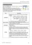 Page 35
35

Multifunctional settings
SCREEN Menu
ItemDescription
LANGUAGE
Using the buttons ▲/▼ switches the OSD (On Screen Display) language.
SUOMI  POLSKI  TÜRKÇE
ENGLISH  FRANÇAIS  DEUTSCH  ESPAÑOL  ITALIANO
NORSK  NEDERLANDS  PORTUGUÊS  日本語
                 SVENSKA 
MENU POSITIONUsing the buttons ◄/►/▲/▼ adjusts the menu position.
To quit the operation, press the MENU button on the remote control 
or keep no operation for 10 seconds.
OSD BRIGHT. Using the buttons ▲/▼ switches the 
brightness...